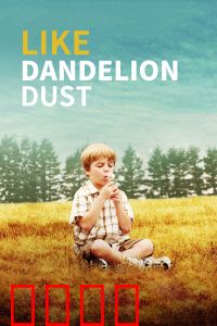 像蒲公英的灰尘：爱的选择